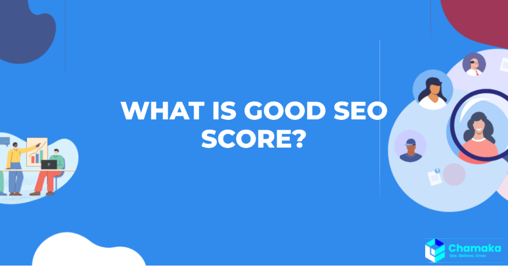 what is a good seo score?