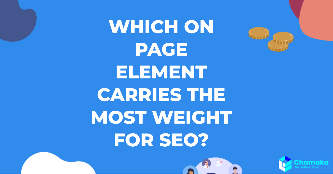 Which on page element carries the most weight for seo